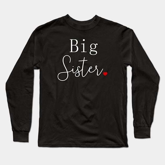 I Love My Big Sister Cute Big Sister Long Sleeve T-Shirt by Lulaggio